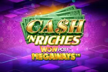 Cash 'n Riches WOWpot Megaways Slot Review