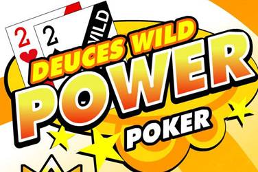 Deuces wild 4 play power poker