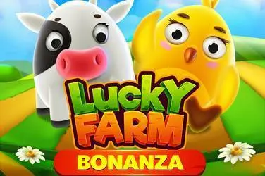 Lucky farm bonanza