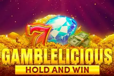Gamblelicious hold and win