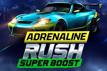 Adrenaline rush: super boost