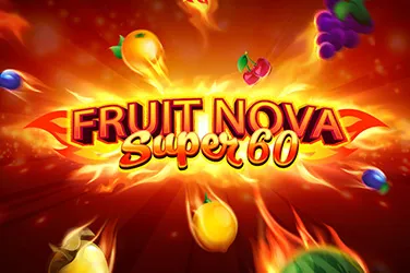 Fruit super nova 60