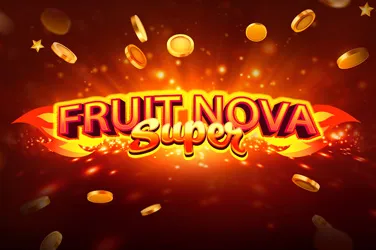 Fruit super nova