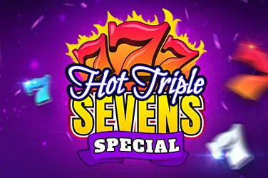 Hot triple sevens special