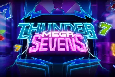 Thunder mega sevens