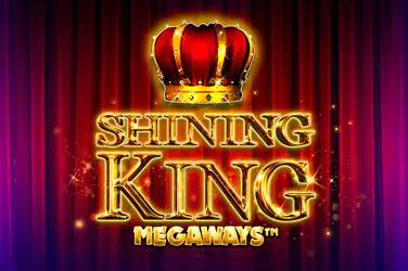 Shining King Megaways pacanele – multiplicatori nelimitați, câștiguri în cascadă și distracție maximă!