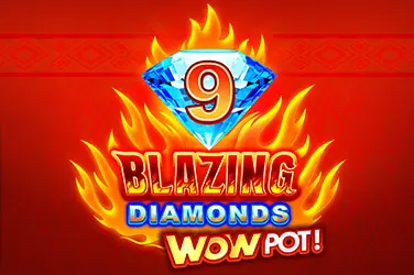 9 blazing diamonds wowpot!