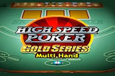 High speed poker