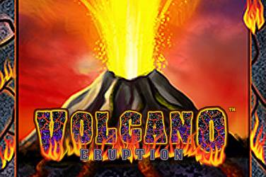 Volcano eruption - Microgaming