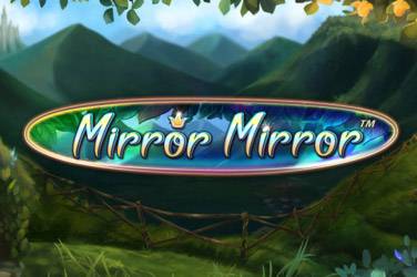 Fairytale Legends: Mirror Mirror – NetEnt