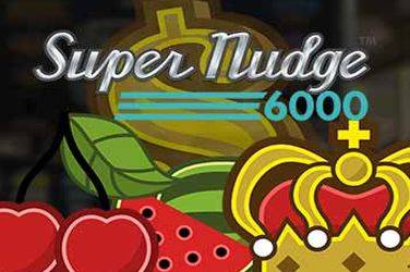 Super nudge 6000