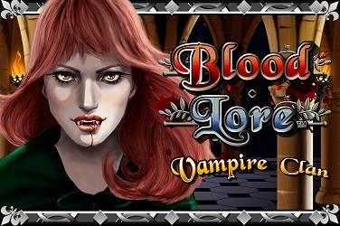 Blood lore vampire clan Slot Demo Gratis