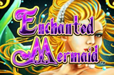 Enchanted mermaid Slot