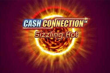Cash connection - sizzling hot