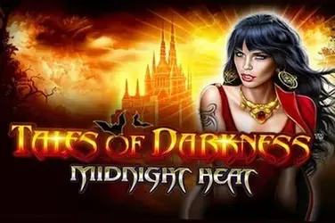 Tales of darkness: midnight heat