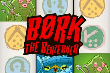 Bork the berzerker