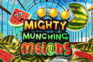 Mighty munching melons