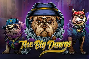 The big dawgs