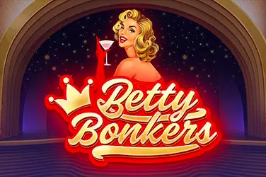 Betty bonkers