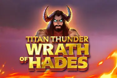 Titan thunder wrath of hades