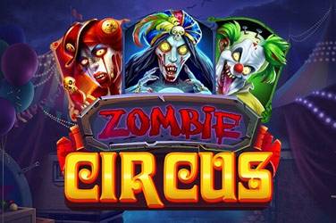 Zombie circus Slot Demo Gratis