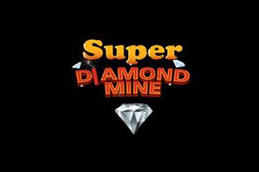 Super diamond mine