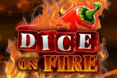 Dice on fire Slot Demo Gratis