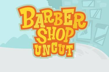 Barber shop uncut Slot