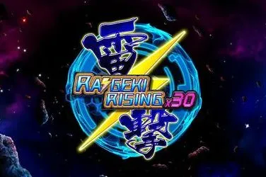 Raigeki rising x30