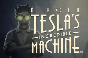 L'incroyable machine de Nikola Tesla